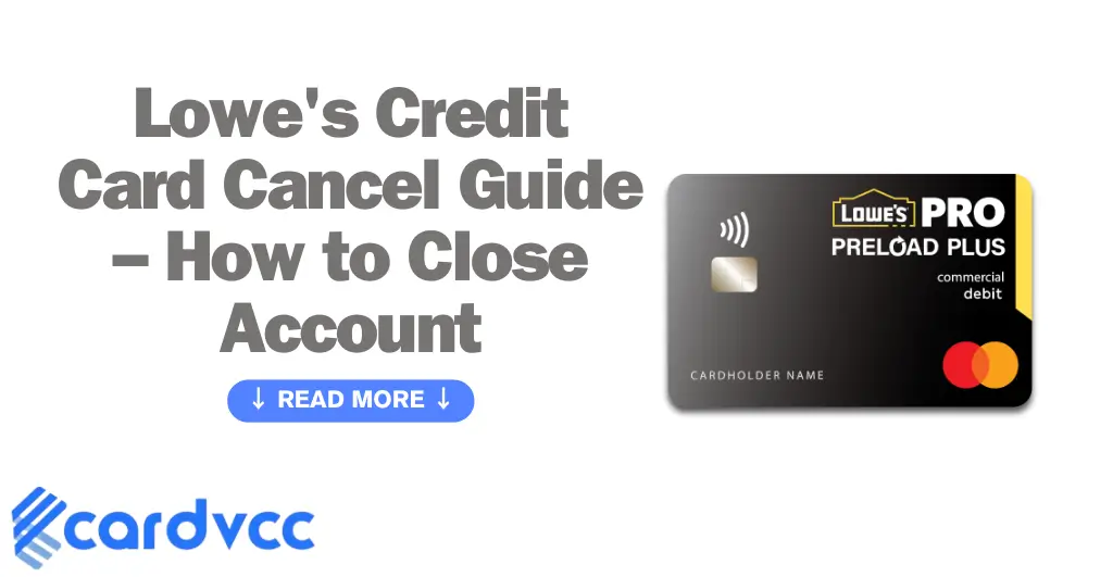 Lowe's Credit Card Cancel