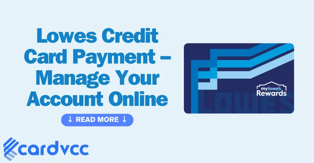 Lowes Credit Card Payment