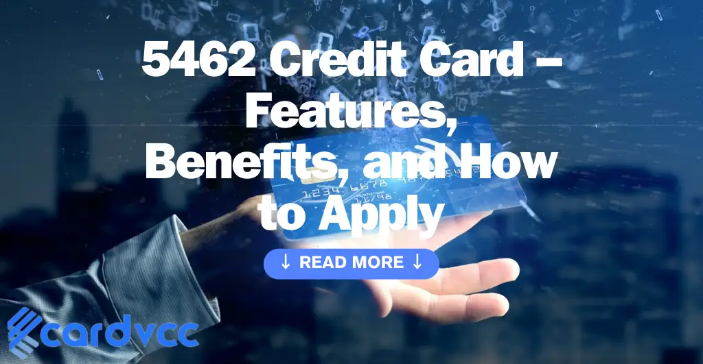 5462 Credit Card