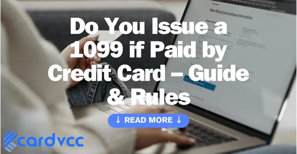 Do You Issue a 1099 if Paid by Credit Card