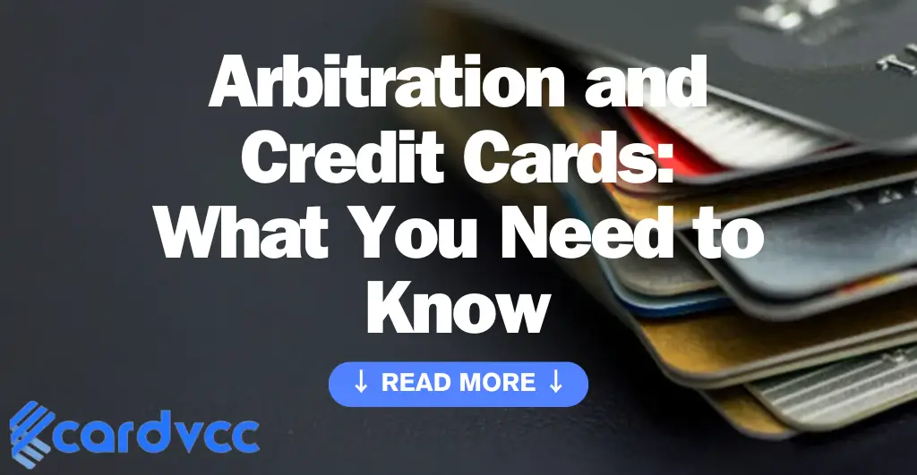Arbitration and Credit Cards