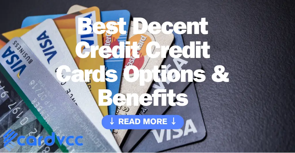 Decent Credit Credit Cards