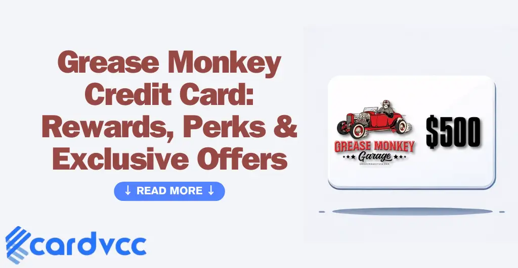 Grease Monkey Credit Card