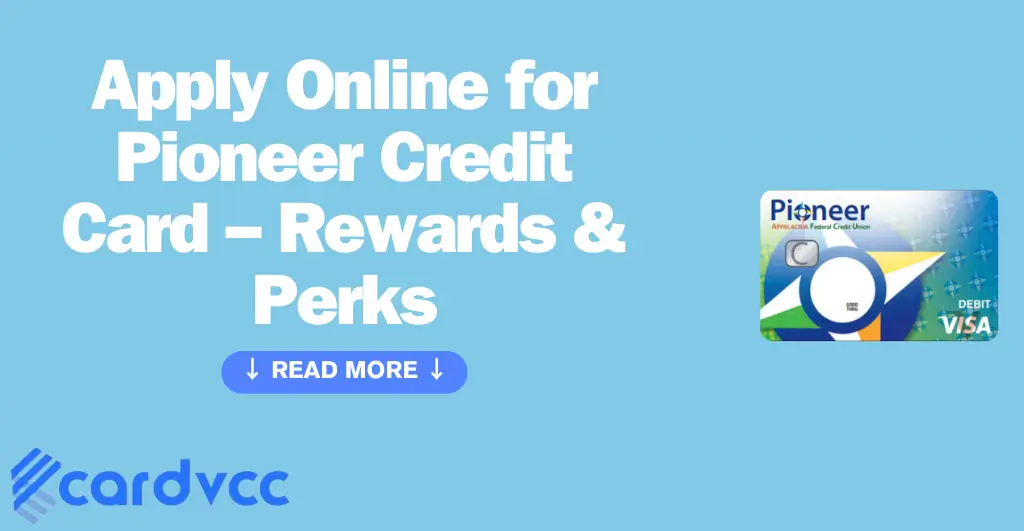 Pioneer Credit Card