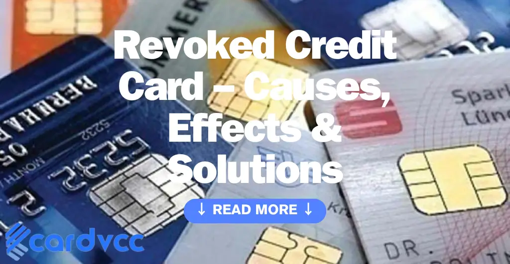 Revoked Credit Card