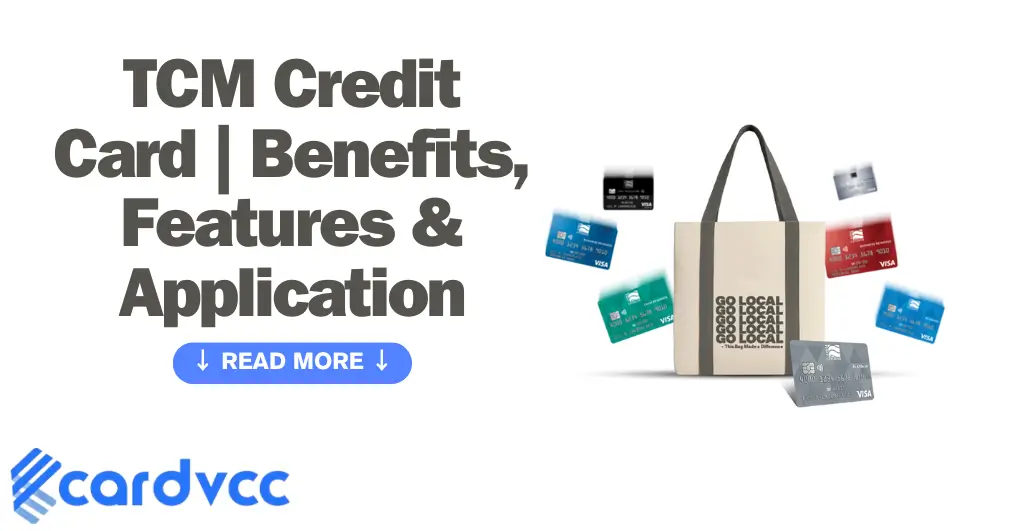 Tcm Credit Card