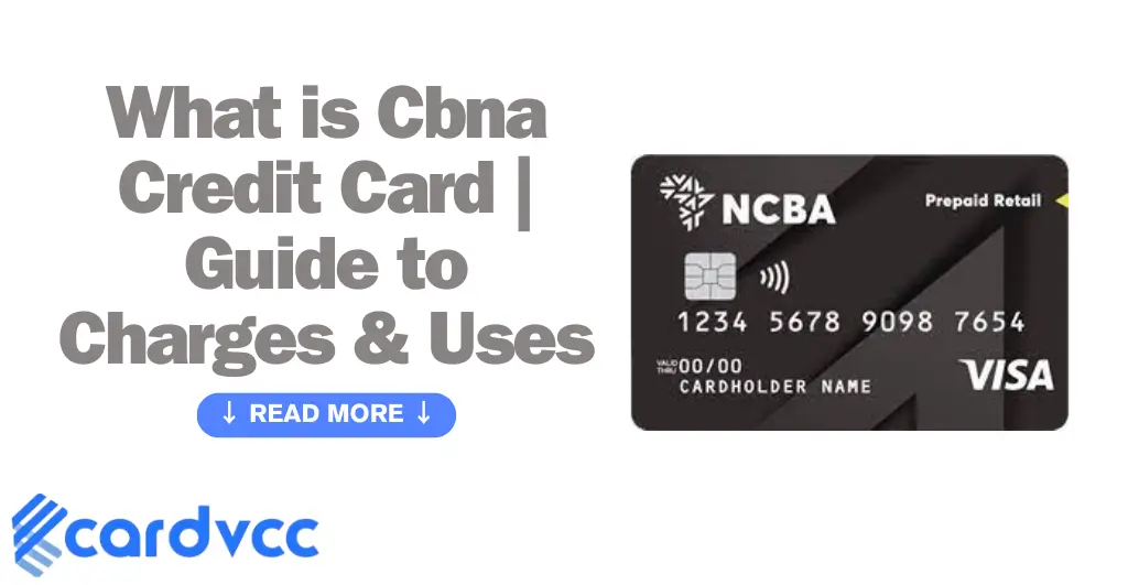 What is Cbna Credit Card