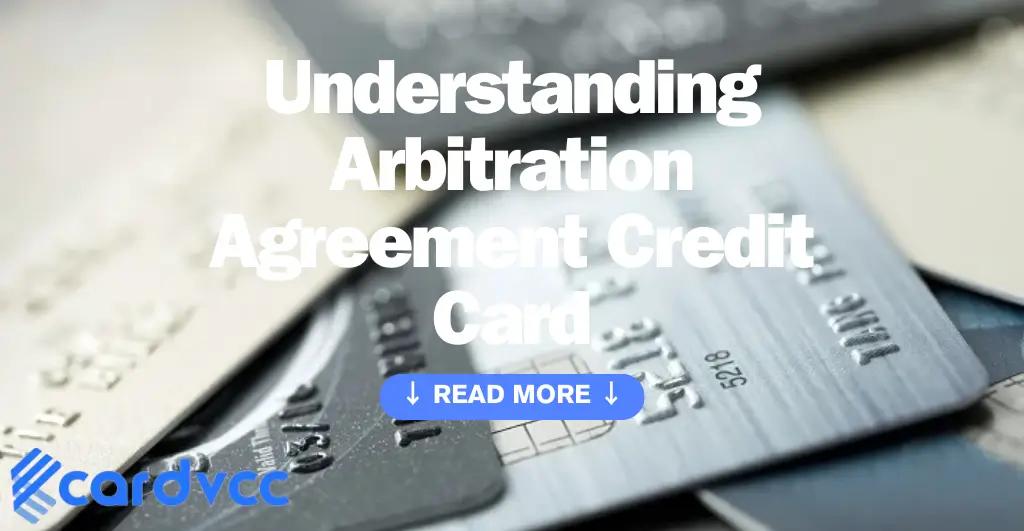 Arbitration Agreement Credit Card