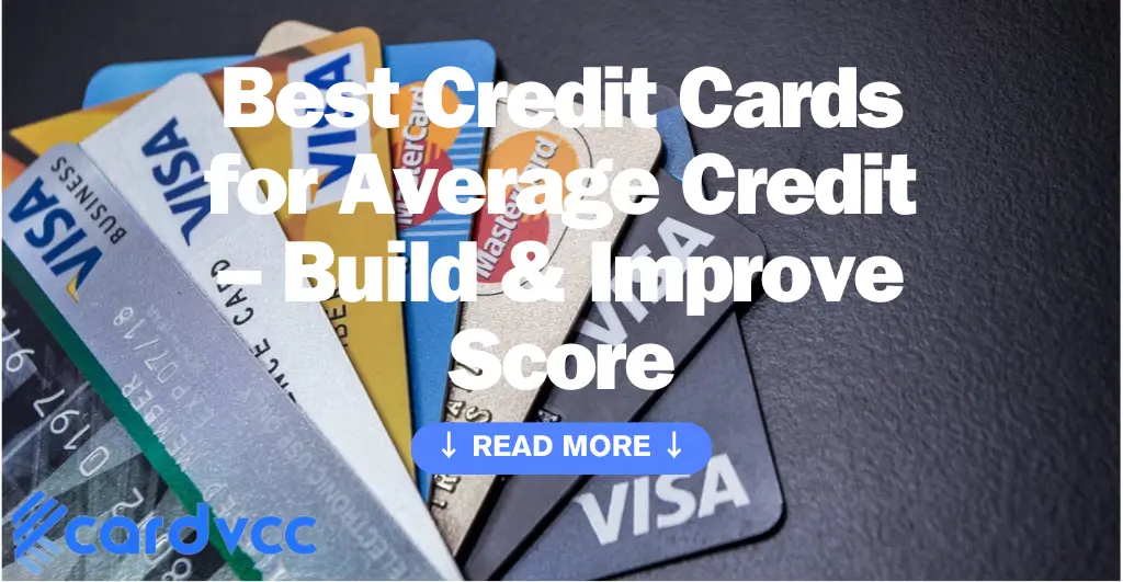 Credit Cards for Average Credit