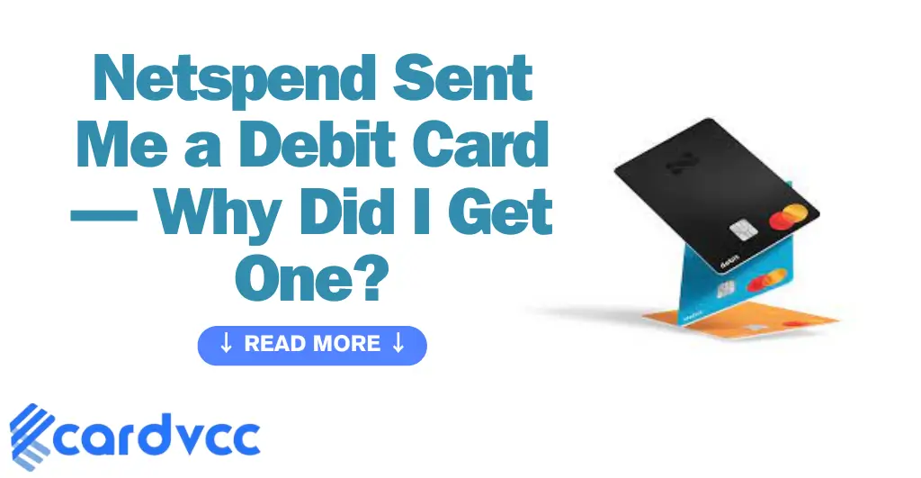 Netspend Sent Me a Debit Card