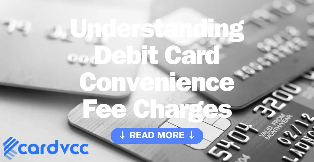 Debit Card Convenience Fee
