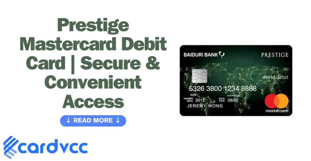 Prestige Mastercard Debit Card