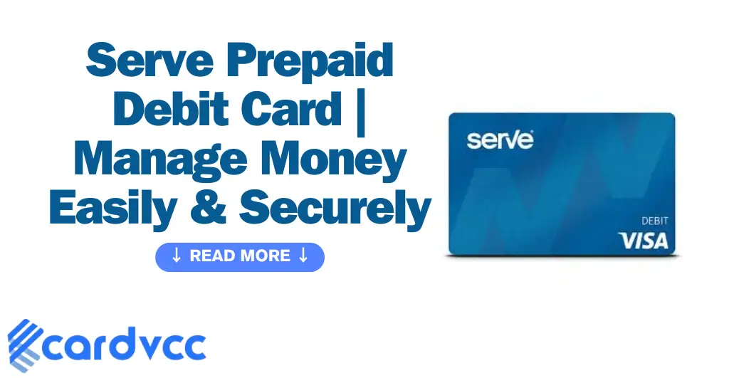 Serve Prepaid Debit Card