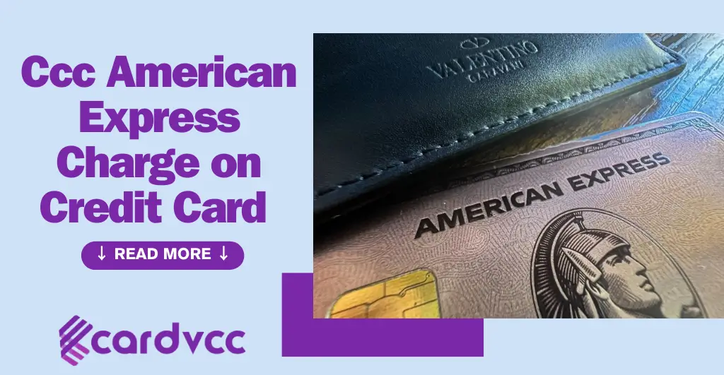 Ccc American Express Charge on Credit Card