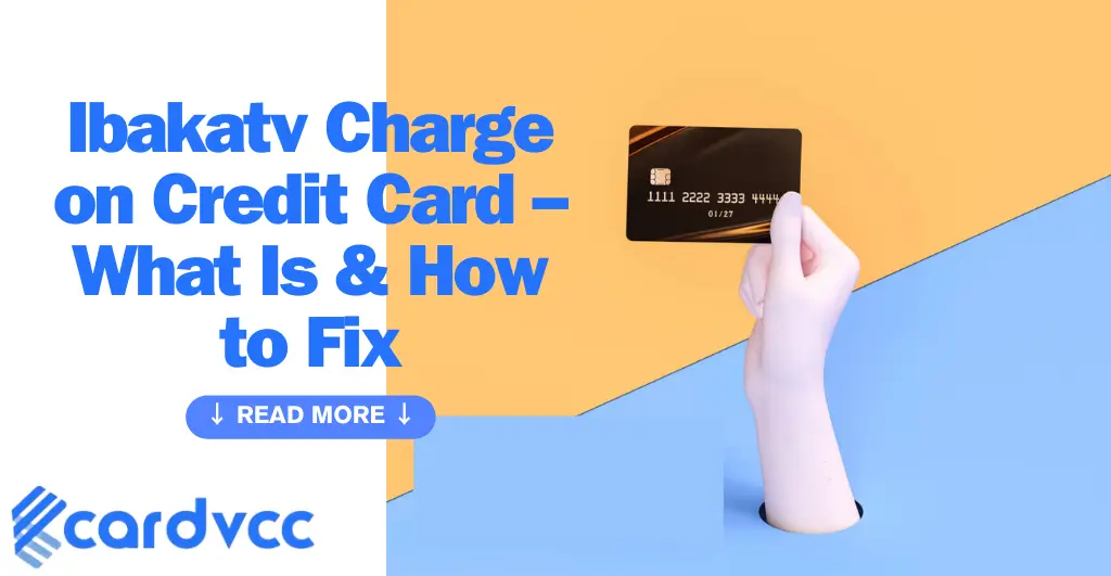 Ibakatv Charge on Credit Card – What Is & How to Fix