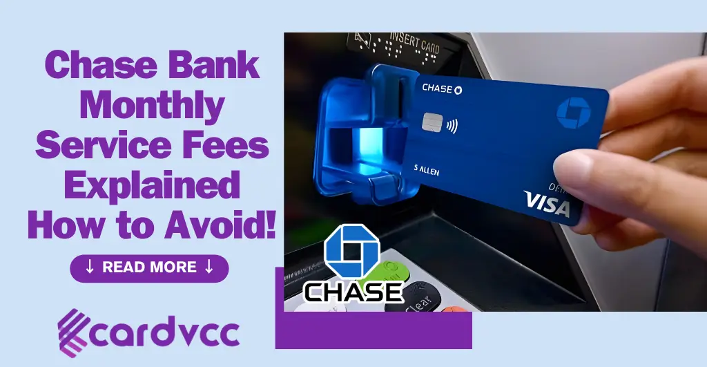 Chase Bank Monthly Service Fees