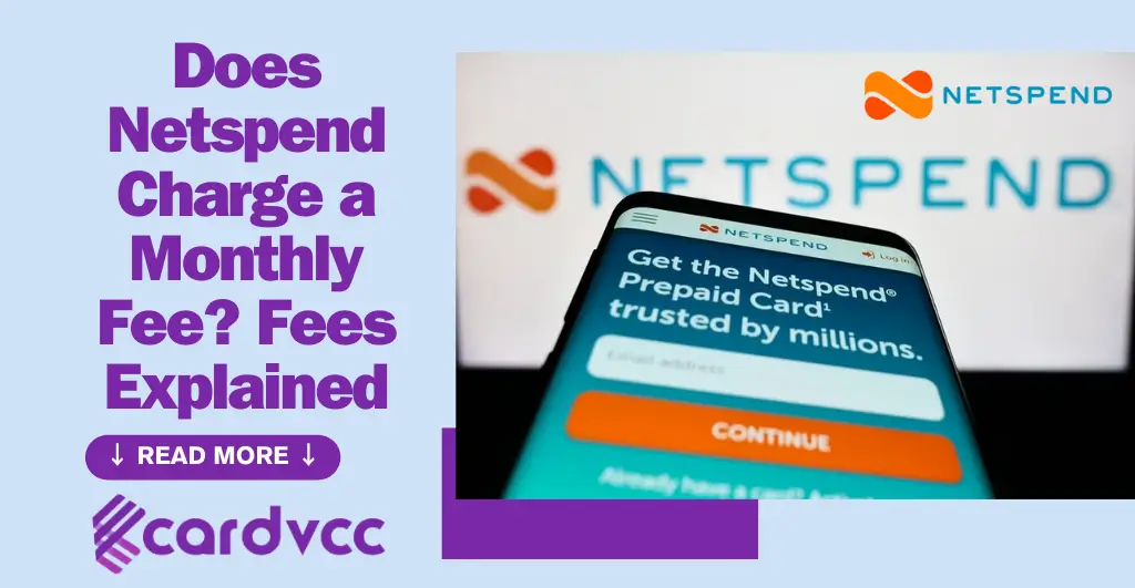 Does Netspend Charge a Monthly Fee? Fees Explained